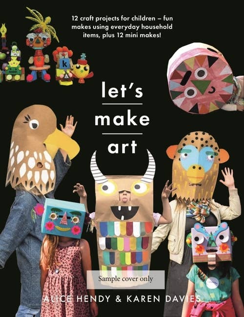 Let's Make Art: 12 Craft Projects for Children